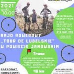 Powiększ zdjęcie Rajd Rowerowy „Tour de Lubelskie” w Powiecie Janowskim 2021 - plakat